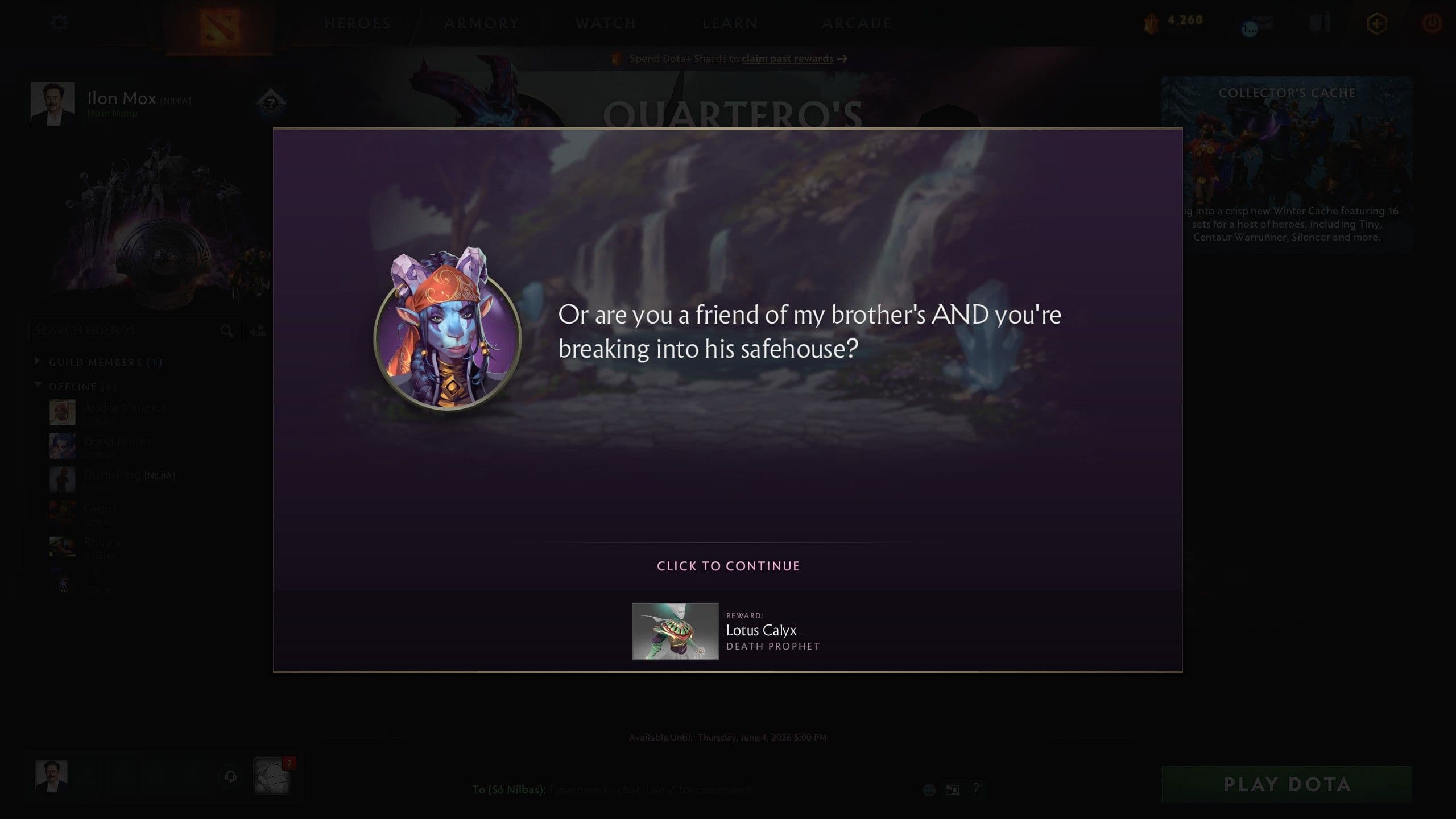 Apparently Quartero has a sister and she assumes he did something wrong from the first step.