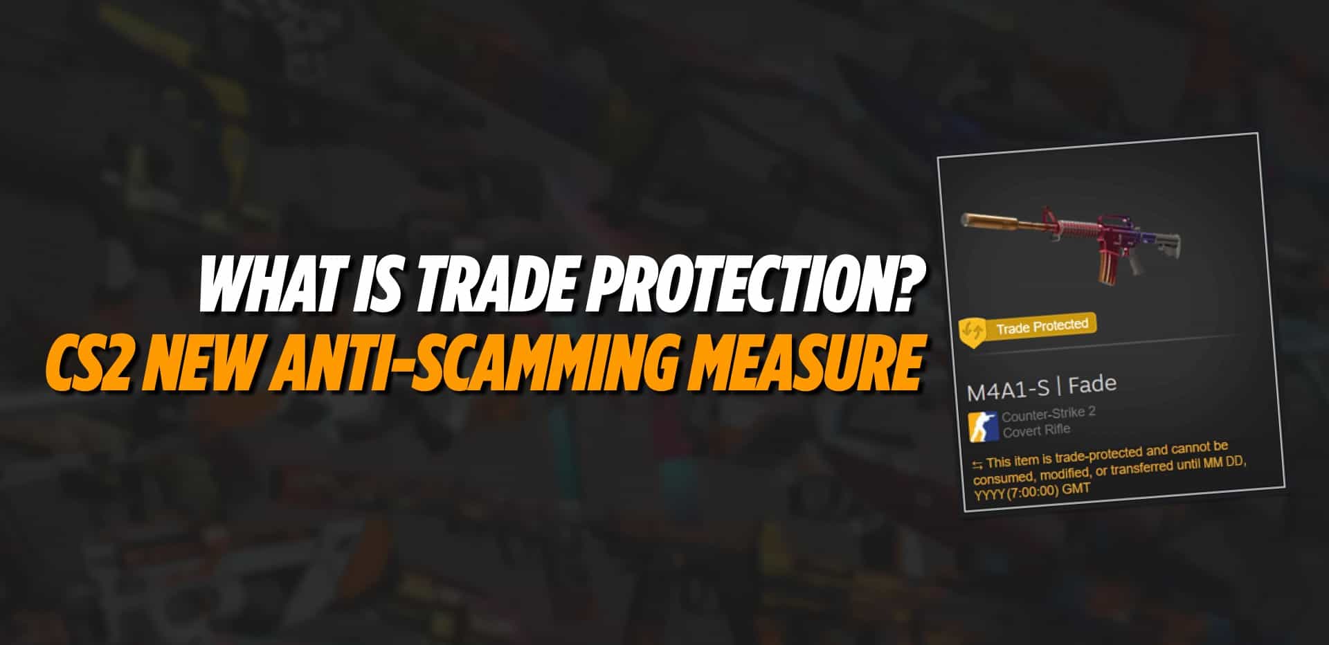 O que é a Proteção de Trocas (Trade Protection), novo recurso do CS2 para combater golpes