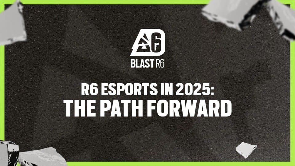 BLAST Reveals the Future of Rainbow Six Siege Esports