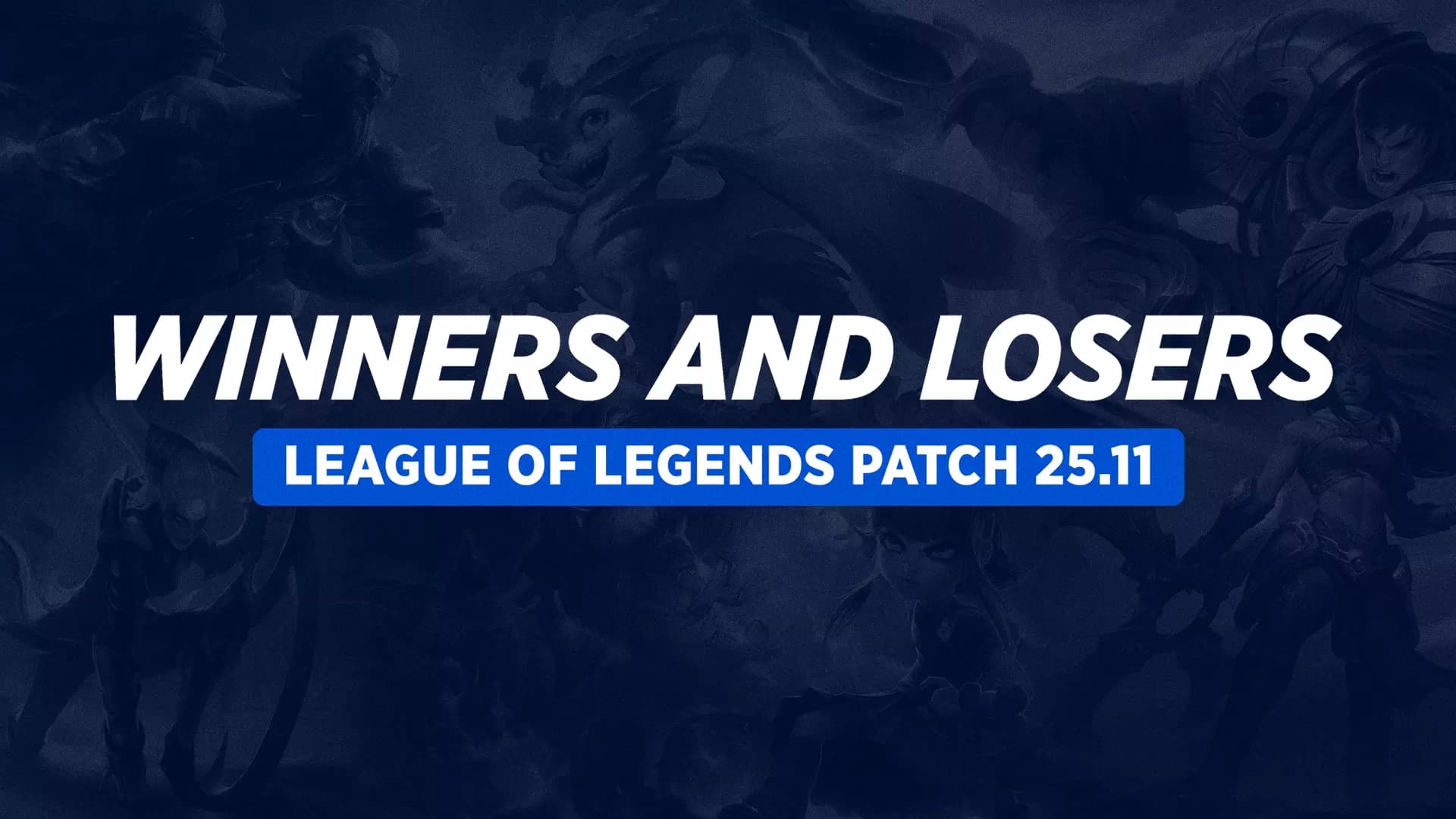 Diana is a Menace! Winners and Losers of League of Legends Patch 25.11