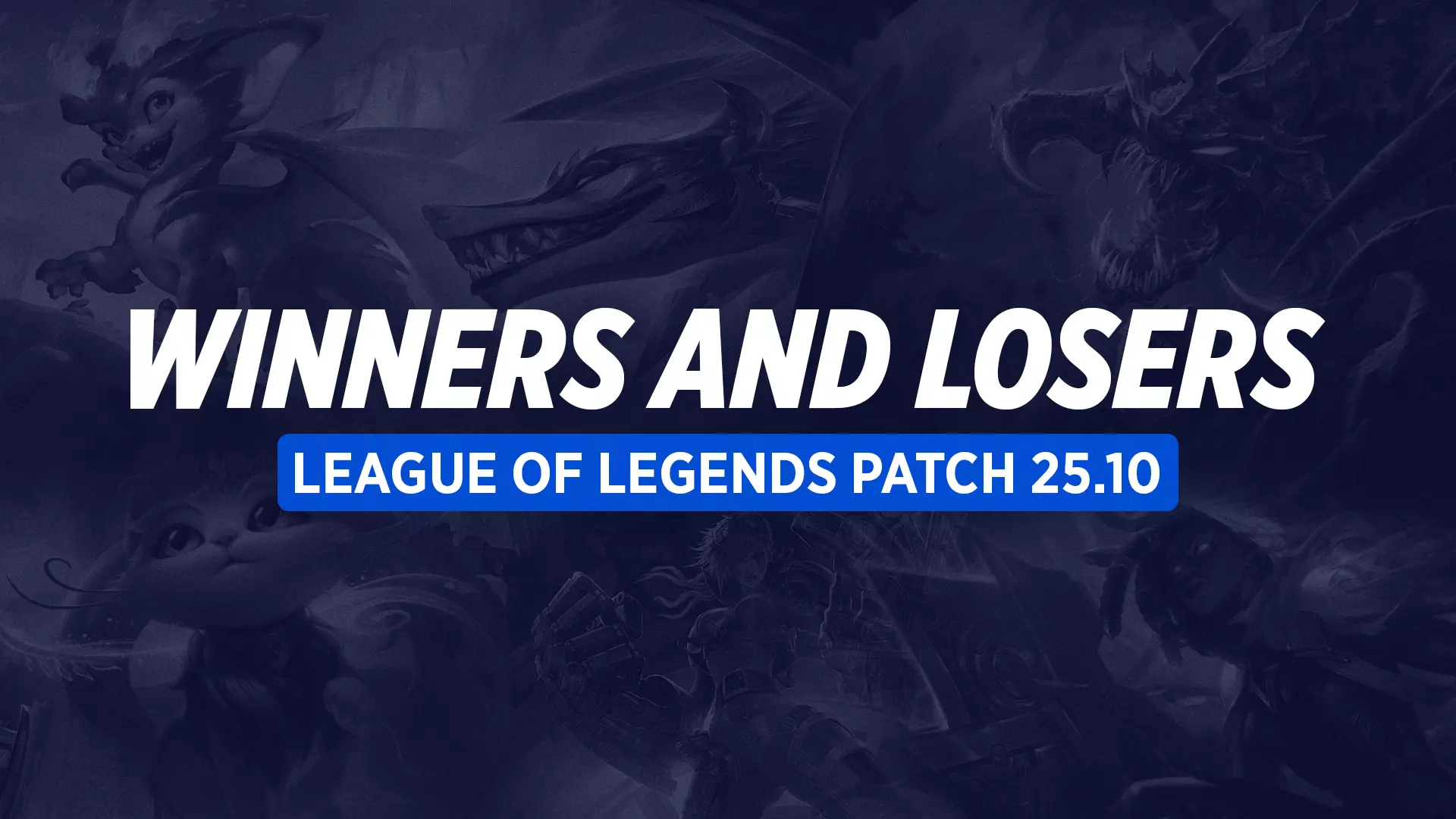 Winners and Losers of Patch 25.10 in League of Legends: ADC Senna is back!