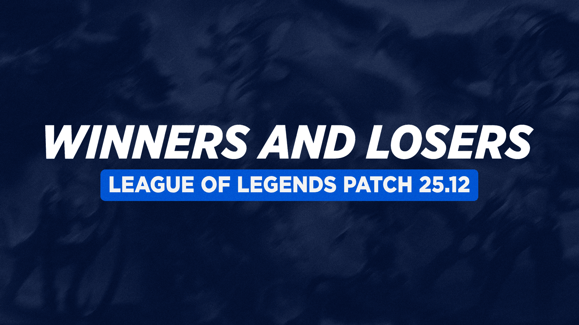 Zeri is Back for MSI! Winners and Losers of League of Legends Patch 25.12